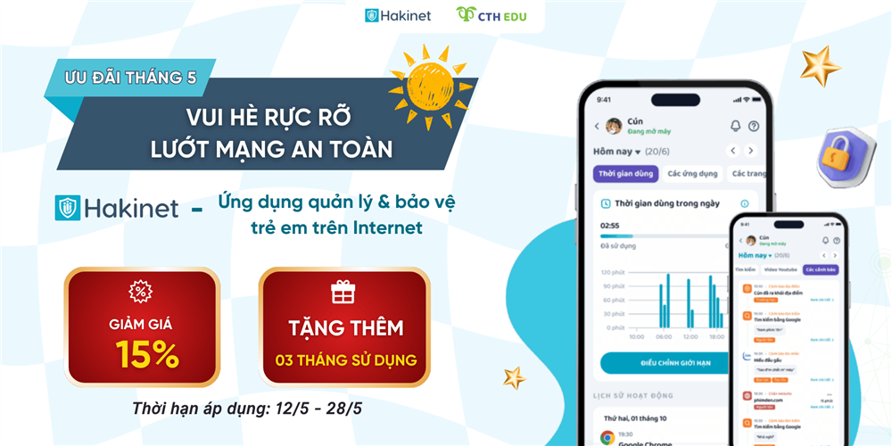 [HOT] Đón hè bổ ích - Lướt mạng an toàn cùng Hakinet: Nhận ưu đãi giảm 15% & 3 tháng sử dụng FREE